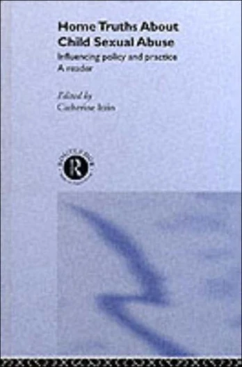 Home Truths About Child Sexual Abuse