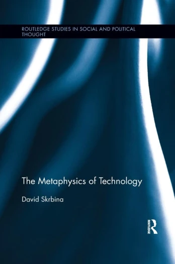 Metaphysics of Technology