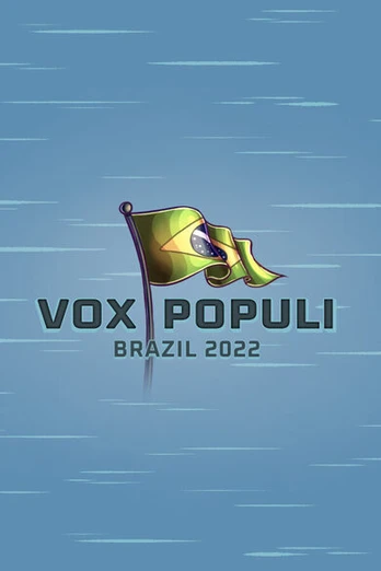 Vox Populi: Brazil 2022 PC