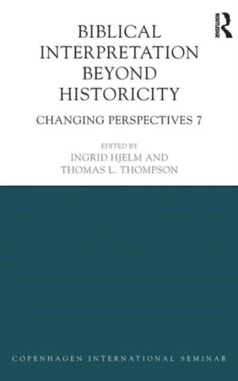 Biblical Interpretation Beyond Historicity