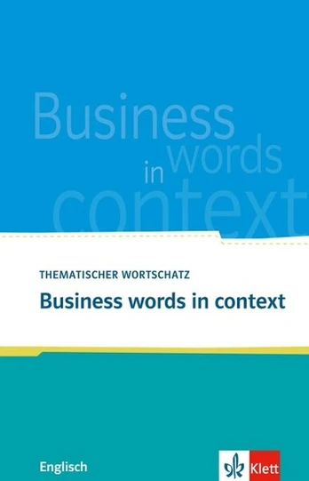 Business words in context, Business words in context