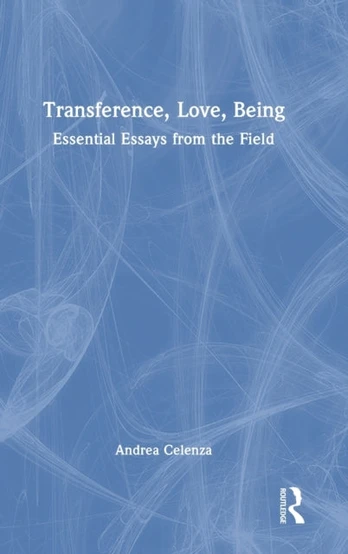 Transference, Love, Being