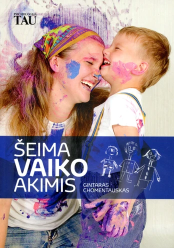 Šeima vaiko akimis