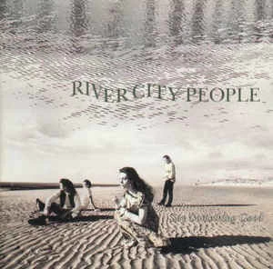 CD River City People - Say Something Good