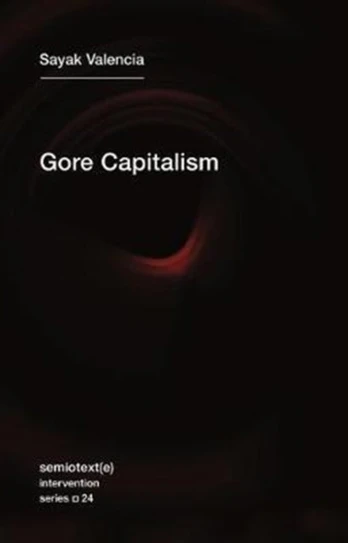 Gore Capitalism
