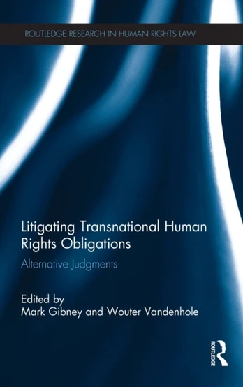 Litigating Transnational Human Rights Obligations