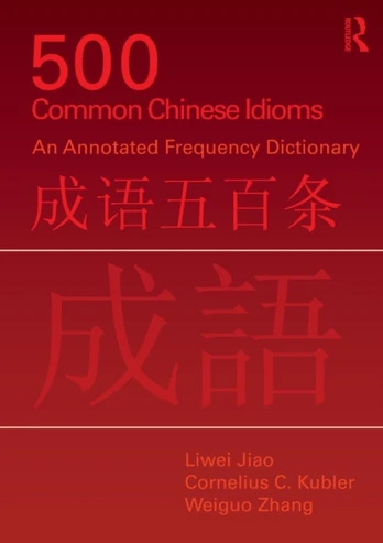 500 Common Chinese Idioms - Kietas viršelis
