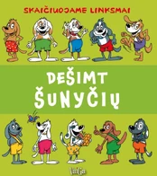 Dešimt šunyčių: skaičiuojame linksmai kaina
