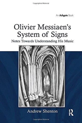 Olivier Messiaen's System of Signs
