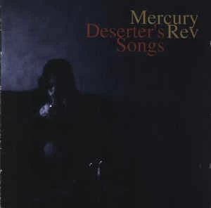 CD Mercury Rev - Deserter's Songs