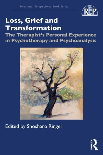 Loss, Grief and Transformation - Minkštas viršelis