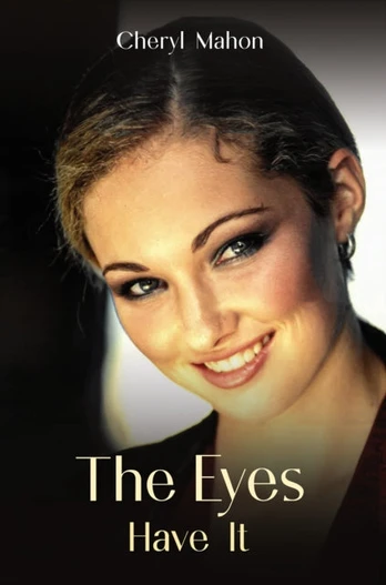 Eyes Have It