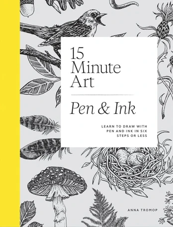 15-Minute Art Pen & Ink