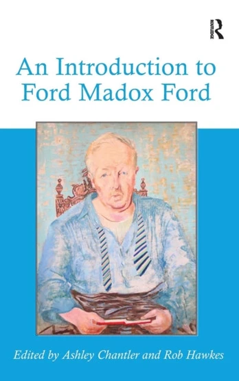 Introduction to Ford Madox Ford