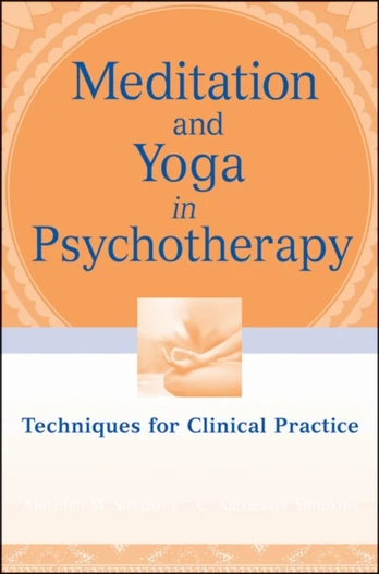 Meditation and Yoga in Psychotherapy