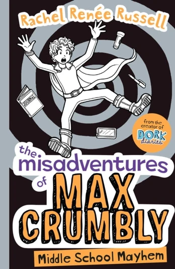 Misadventures of Max Crumbly 2, Middle School Mayhem