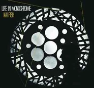 CD Kai Fish - Life In Monochrome