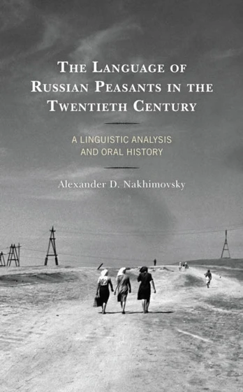 Language of Russian Peasants in the Twentieth Century