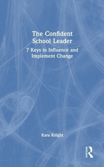 Confident School Leader