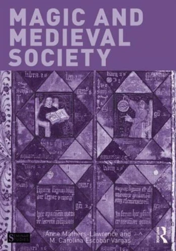 Magic and Medieval Society