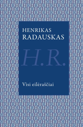 KNYGA Visi eilėraščiai / naujas leidimas