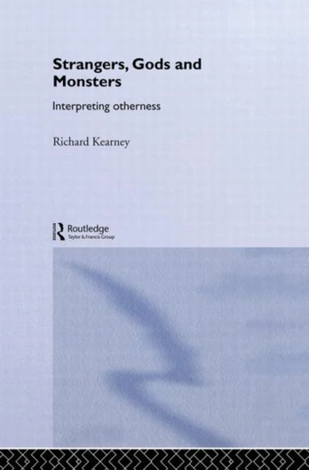 Strangers, Gods and Monsters