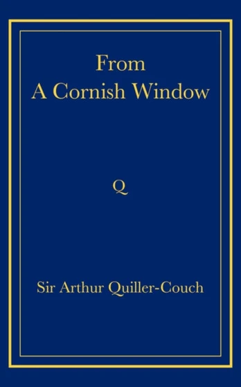 From a Cornish Window