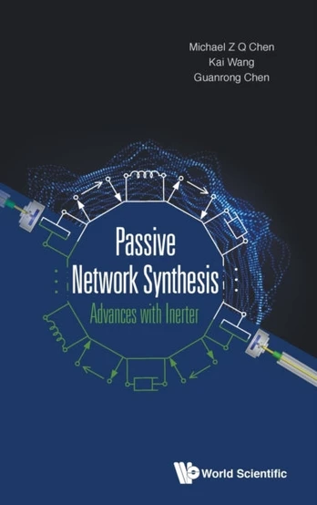 Passive Network Synthesis: Advances With Inerter