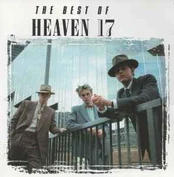 CD Heaven 17 - The Best Of Heaven 17
