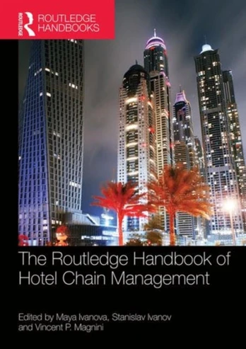 Routledge Handbook of Hotel Chain Management