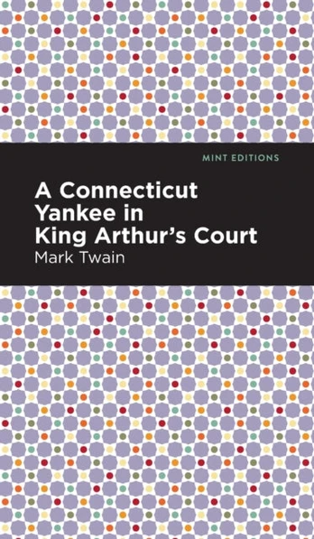 Connecticut Yankee in King Arthur's Court