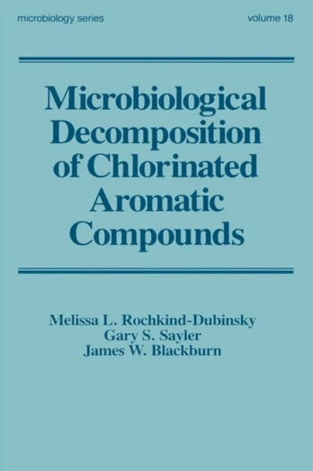 Microbiological Decomposition of Chlorinated Aromatic Compounds
