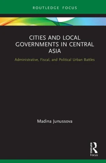 Cities and Local Governments in Central Asia