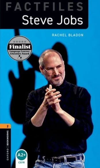 Oxford Bookworms Library Factfiles: Level 2: Steve Jobs