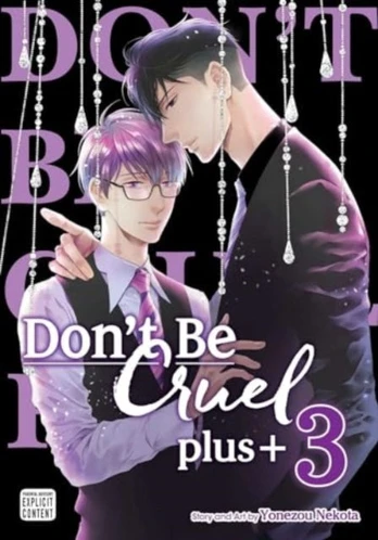 Don't Be Cruel: plus+, Vol. 3