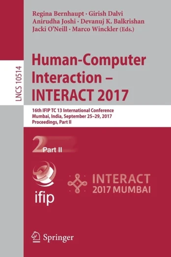 Human-Computer Interaction - INTERACT 2017