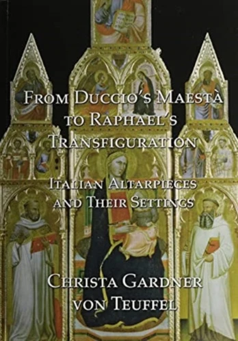 From Duccio's Maesta to Raphael's Transfiguration