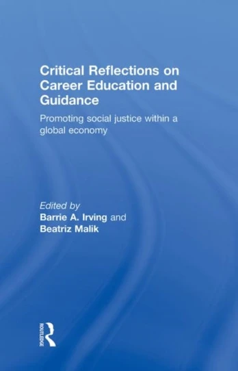 Critical Reflections on Career Education and Guidance