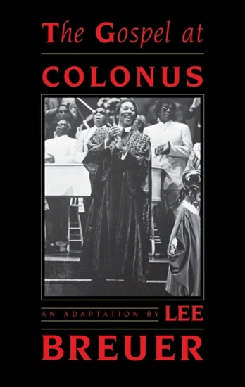 Gospel at Colonus