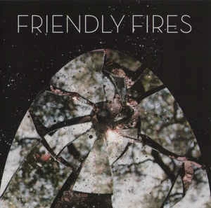 CD Friendly Fires - Friendly Fires