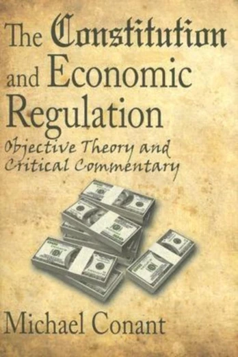 Constitution and Economic Regulation