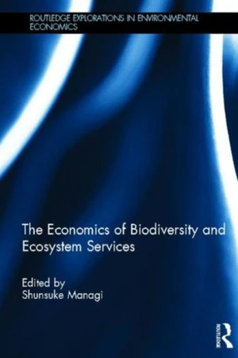 Economics of Biodiversity and Ecosystem Services