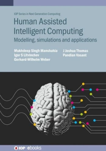 Human-Assisted Intelligent Computing