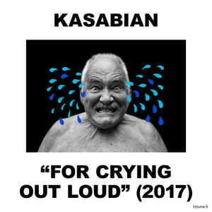 CD Kasabian - For Crying Out Loud (2017)