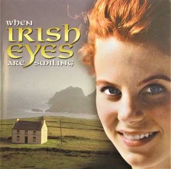 CD Unknown Artist – When Irish Eyes Are Smiling