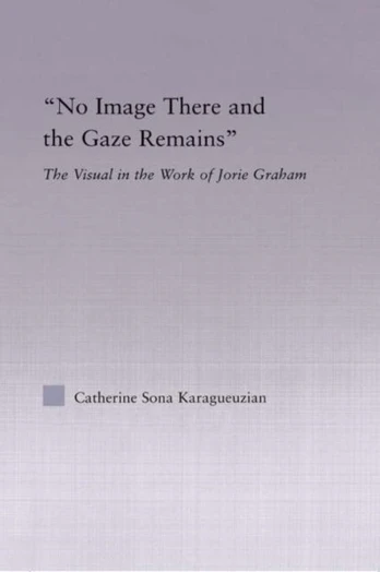 No Image There and the Gaze Remains