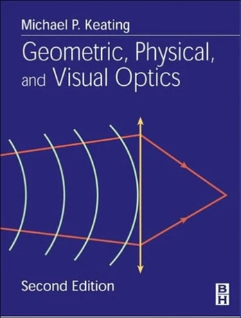 Geometric, Physical, and Visual Optics