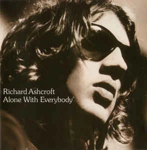 CD Richard Ashcroft - Alone With Everybody
