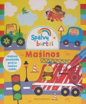 Spalvų burtai. Mašinos kaina