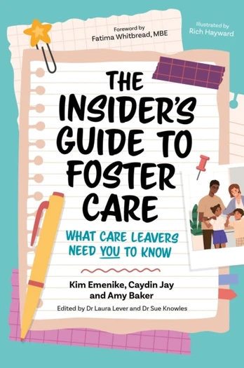 Insider’s Guide to Foster Care